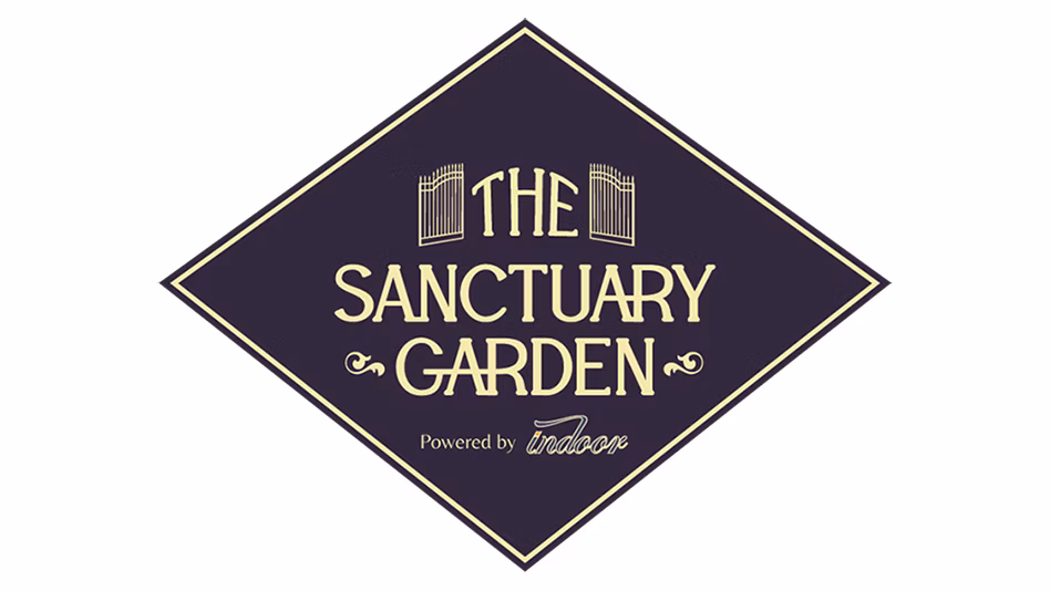 The Sanctuary Garden, Powered by Indoor